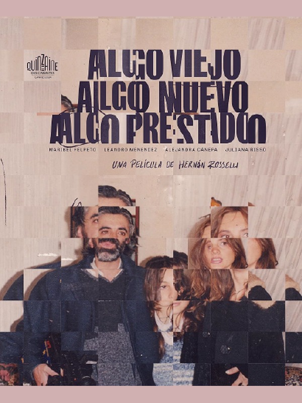Algo Viejo, Algo Nuevo, Algo Prestado